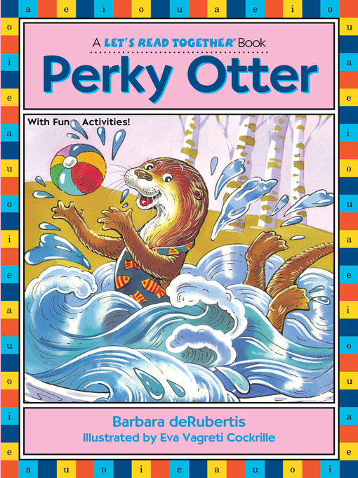 Title details for Perky Otter by Barbara deRubertis - Available